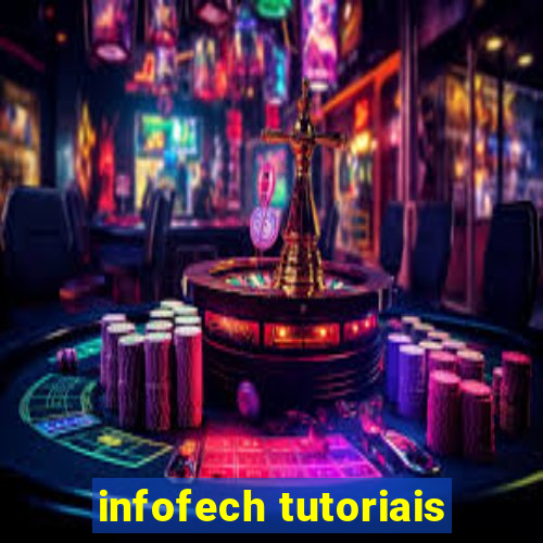 infofech tutoriais